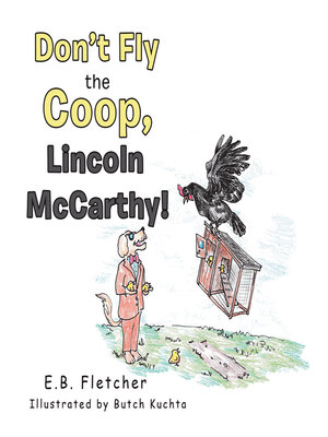cover image of Don't Fly the Coop, Lincoln Mccarthy!